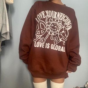 GONE GLOBAL CLOTHING "Love Your Neighbor Love Is Global" brown sweatshirt